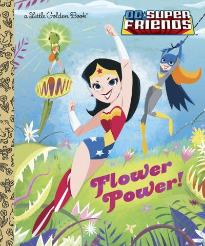 GOLDEN BOOKS - Flower Power!