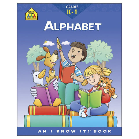 SCHOOL ZONE - Alphabet Grades K-1 Workbook